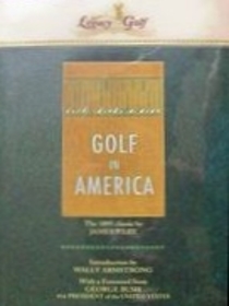 Golf in America (Legacy Golf Series)