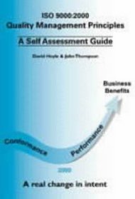 Quality Management Principles: A Self Assessment Guide
