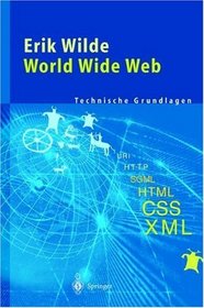 World Wide Web: Technische Grundlagen (German Edition)