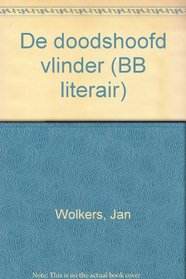 De doodshoofdvlinder (BB literair) (Dutch Edition)