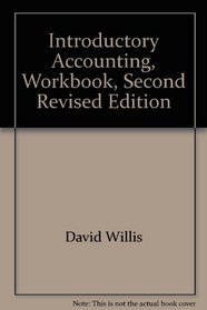 Introductory Accounting, Workbook, Second Revised Edition