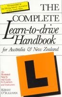 The Complete Learn-to-Drive Handbook: For Australia & New Zealand