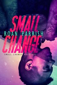 Small Change (Small Change, Bk 1)