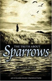 The Truth about Sparrows