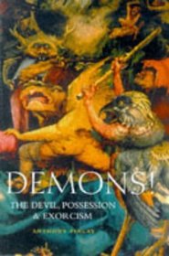 Demons: The Devil, Possession  Exorcism