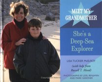 Meet My Grandmother: She's a Deep-Sea Explorer