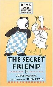 Secret Friend, The : A Panda and Gander Story (Read Me)