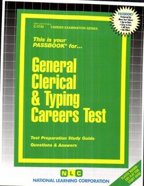 General Clerical and Typing Careers Test (Career Examination Ser. ; Series 1) (Career Examination Ser. ; Series 1)