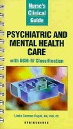 Nurse's Clinical Guide: Psychiatric and Mental Health Care