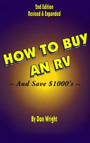 How to Buy an Rv (And Save Thousands of Dollars)