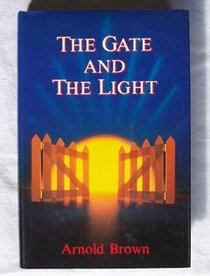 The Gate and the Light