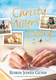 Christy Miller's Diary