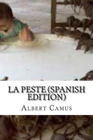 La Peste (Spanish Edition)