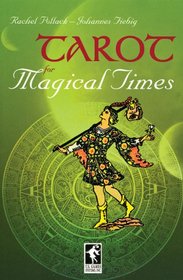 Tarot for Magical Times Book