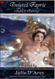 Twisted Fayrie Tales: Short Story Anthology