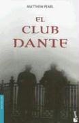El Club Dante/ The Dante Club (Bestseller (Booket Numbered))