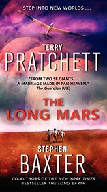 The Long Mars (Long Earth, Bk 3)