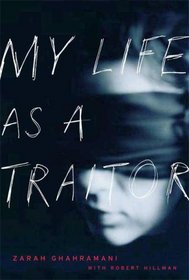 My Life as a Traitor