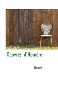Oeuvres d'Homre