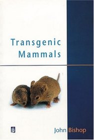 Transgenic Mammals