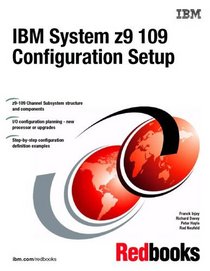 IBM System Z9 109 Configuration Setup