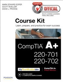 CompTIA Official Academic Course Kit: CompTIA A+ 220-701 and 220-702 , Without Voucher (Cert Guide)