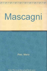 Portraits of Greatness: Mascagni