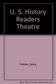 U. S. History Readers Theatre