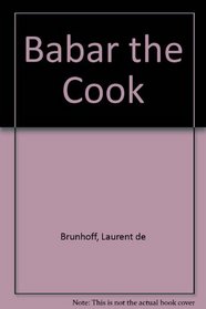 Babar the Cook