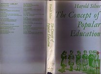 Concept of Popular Education: A Study of Ideas and Social Movements in the Early Nineteenth Century (Library Reprint)