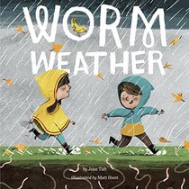 Worm Weather (Penguin Core Concepts)