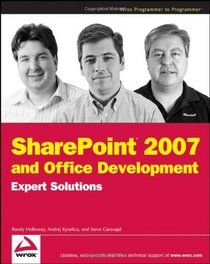 SharePoint 2007 and Office Development Expert Solutions (Programmer to Programmer)