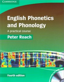 English Phonetics and Phonology Paperback with Audio CDs (2): A Practical Course (Applied Linguistics Non Series)