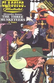 The Three Musketeers (Classics Illustrated Notes)