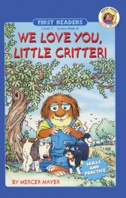 We Love You, Little Critter!