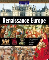 Renaissance Europe (World of History)