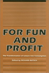 For Fun And Profit Pb (Critical Perspectives On The P)