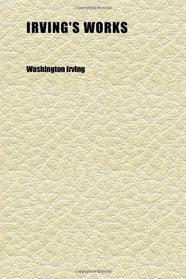 Irving's Works (3-4)