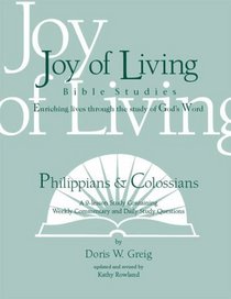 Philippians & Colossians (Joy of Living Bible Studies)