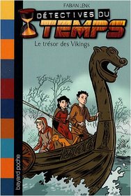 Le Tresor DES Vikings (French Edition)