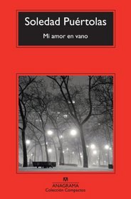 Mi amor en vano (Coleccion Compactos) (Spanish Edition)