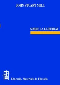 Sobre La Llibertat (Spanish Edition)