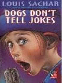 Dogs Don't Tell Jokes