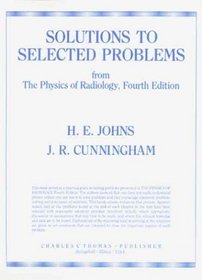 Solutions to Selected Problems: From the Physics of Radiology