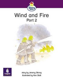 Wind and Fire: Pt. 2 (Literacy Land - Story Street)