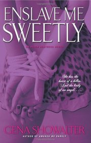 Enslave Me Sweetly (Alien Huntress, Bk 2)