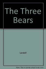 The Three Bears (Fairy Tale Classics Storybook)