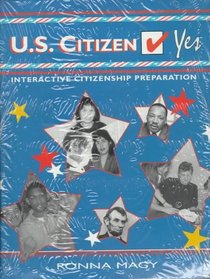 U.S. Citizen Yes: Interactive Citizenship Preparation