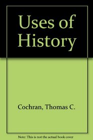 The Uses of History