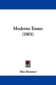 Moderne Essays (1901) (French Edition)